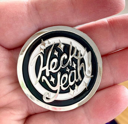 Decision-Making "Heck Yeah!" Coin
